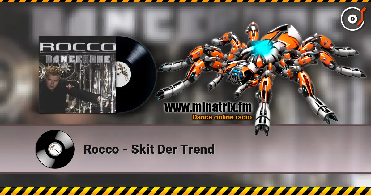 Rocco - Skit Der Trend escuchar online en alta calidad | Minatrix.FM