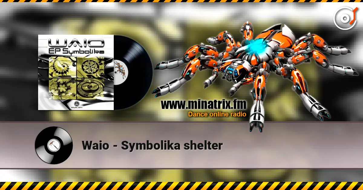 Waio - Symbolika shelter escuchar online en alta calidad | Minatrix.FM