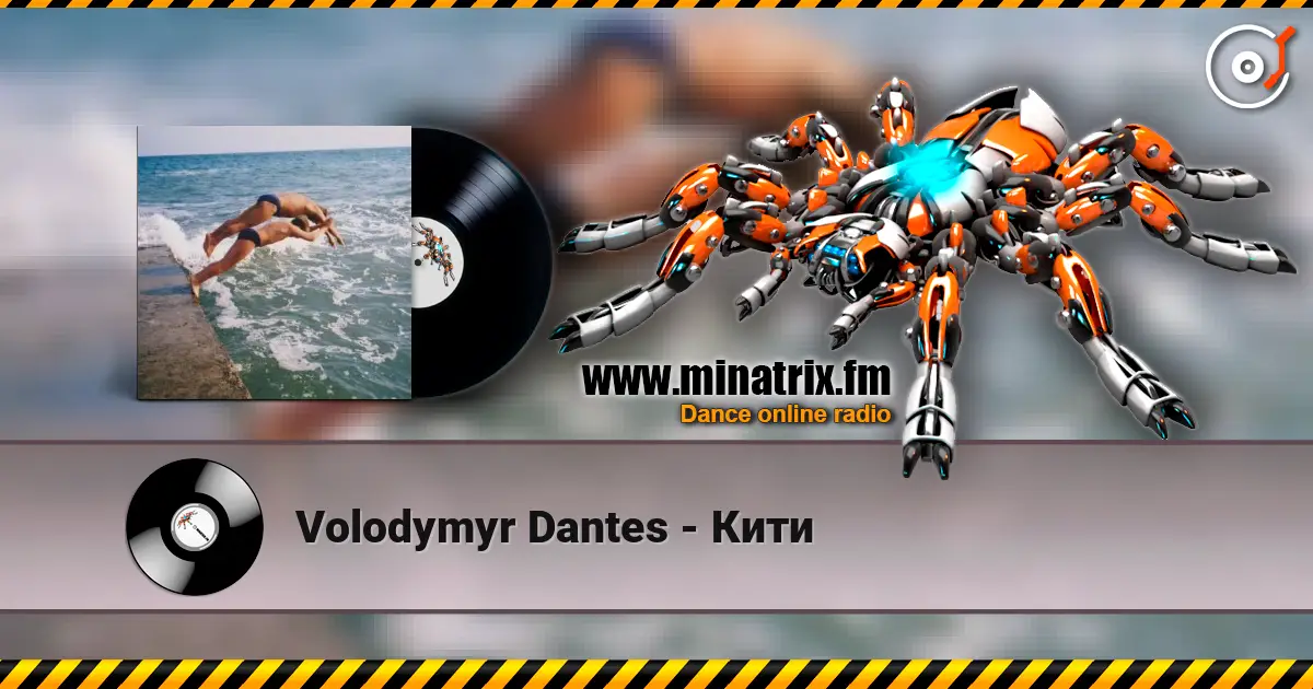 Volodymyr Dantes - Кити escuchar online en alta calidad | Minatrix.FM