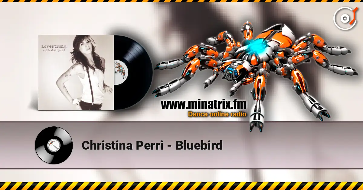 Christina Perri - Bluebird escuchar online en alta calidad | Minatrix.FM