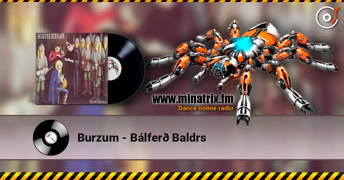 Burzum - Bálferð Baldrs escuchar online en alta calidad | Minatrix.FM
