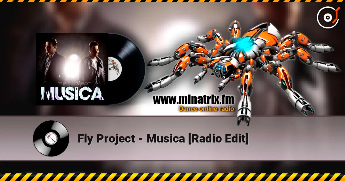 Fly Project - Musica [Radio Edit] escuchar online en alta calidad | Minatrix.FM