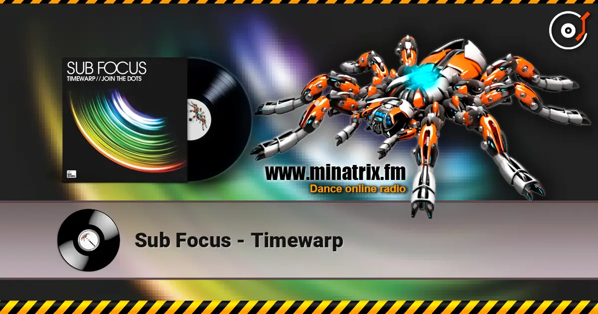 Sub Focus - Timewarp escuchar online en alta calidad | Minatrix.FM