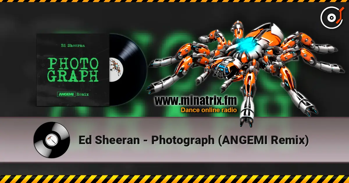Ed Sheeran - Photograph (ANGEMI Remix) escuchar online en alta calidad | Minatrix.FM