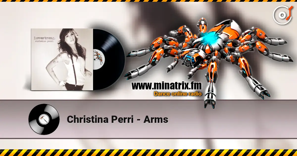 Christina Perri - Arms escuchar online en alta calidad | Minatrix.FM