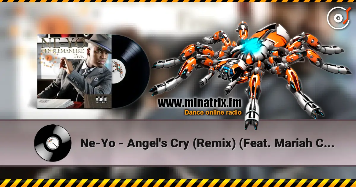 Ne-Yo - Angel's Cry (Remix) (Feat. Mariah Carey) escuchar online en alta calidad | Minatrix.FM