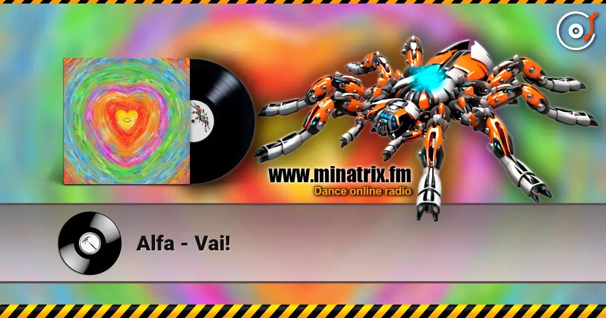 Alfa - Vai! escuchar online en alta calidad | Minatrix.FM
