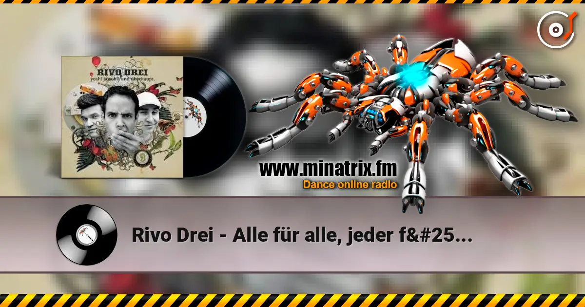 Rivo Drei - Alle für alle, jeder für sich escuchar online en alta calidad | Minatrix.FM