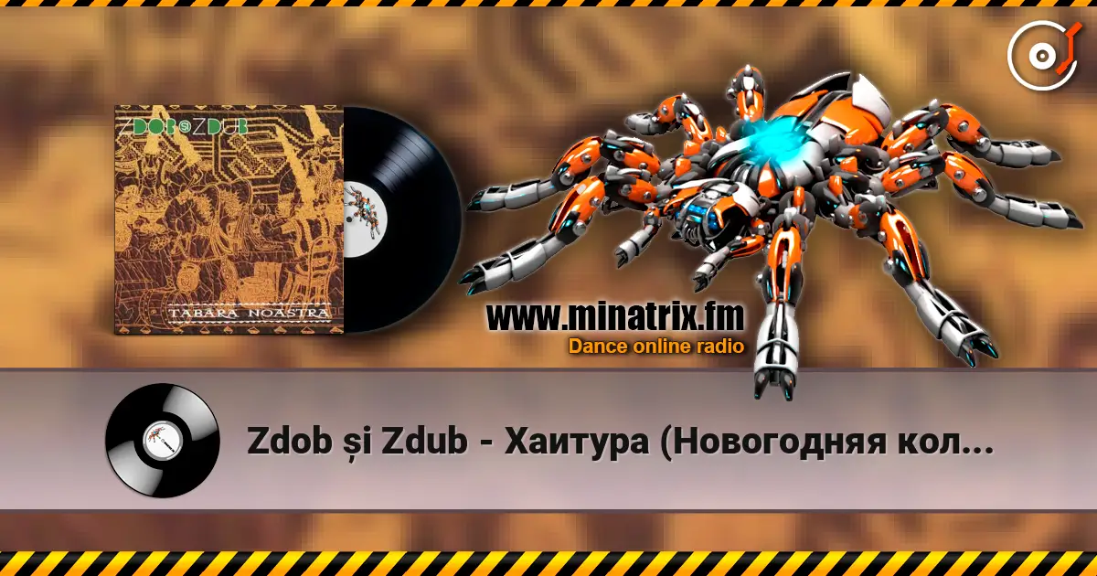 Zdob și Zdub - Хаитура (Новогодняя коляда) escuchar online en alta calidad | Minatrix.FM