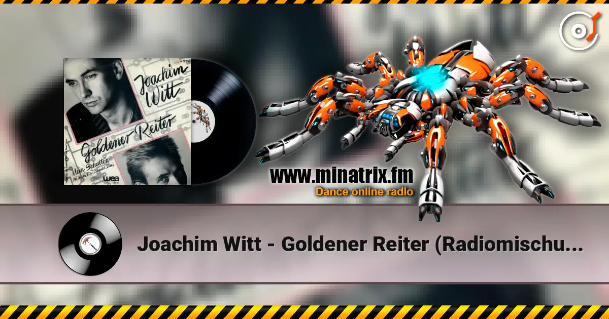 Joachim Witt - Goldener Reiter (Radiomischung) escuchar online en alta calidad | Minatrix.FM