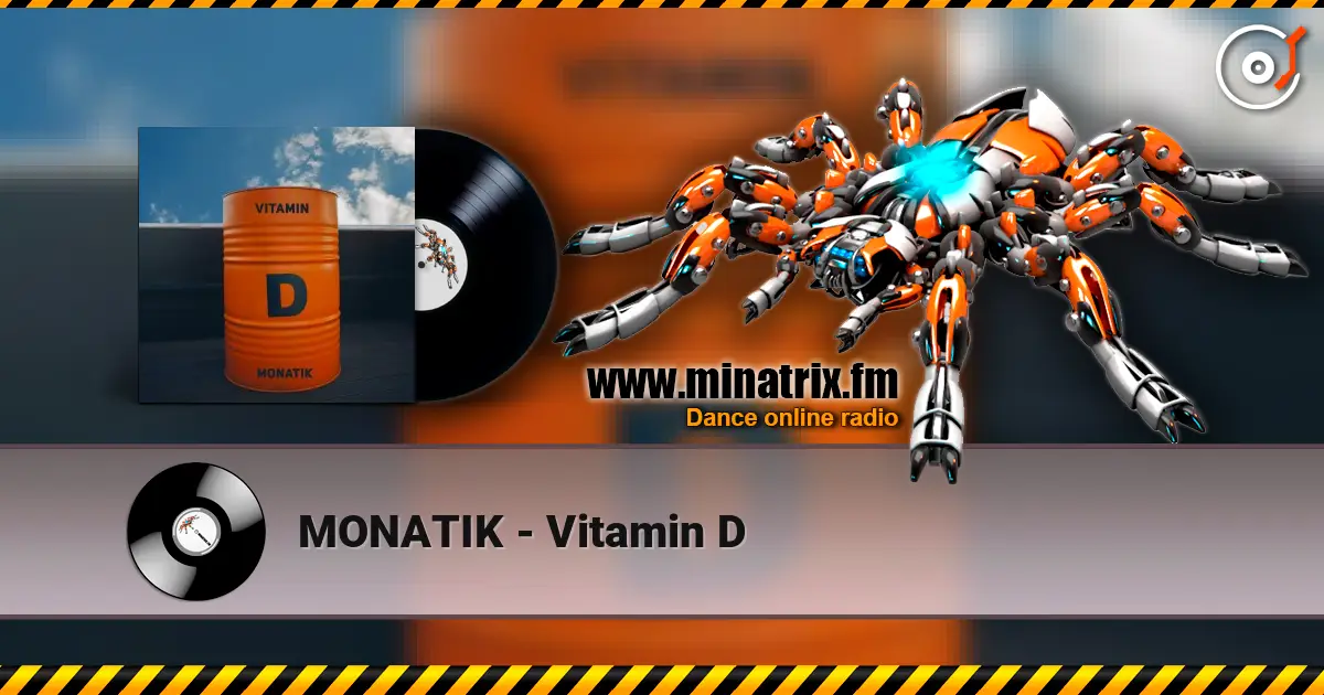 MONATIK - Vitamin D escuchar online en alta calidad | Minatrix.FM