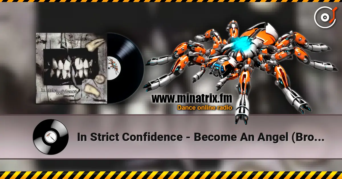 In Strict Confidence - Become An Angel (Broken Wings Mix) escuchar online en alta calidad | Minatrix.FM