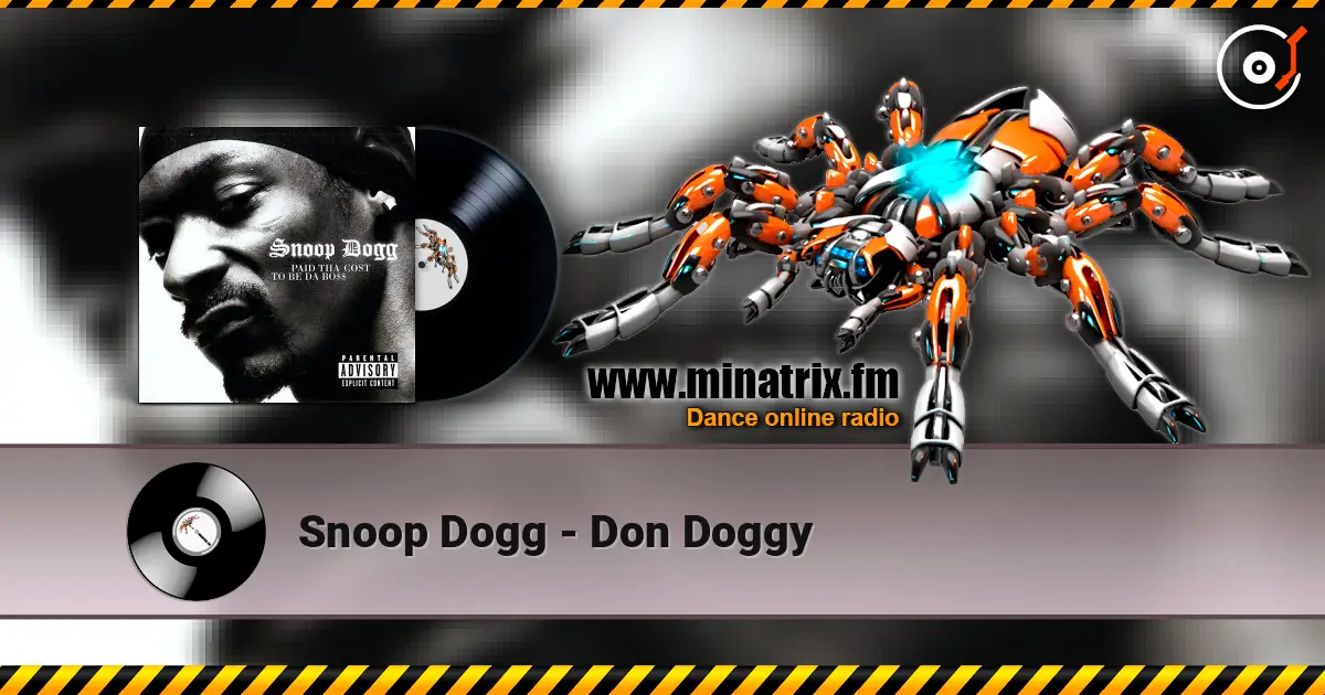 Snoop Dogg - Don Doggy escuchar online en alta calidad | Minatrix.FM
