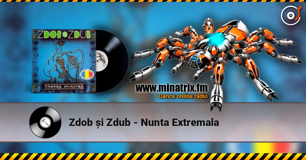 Zdob și Zdub - Nunta Extremala escuchar online en alta calidad | Minatrix.FM