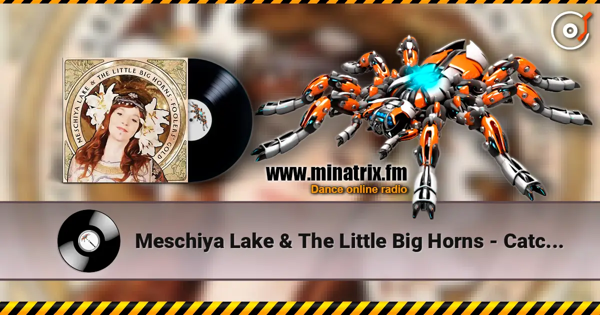 Meschiya Lake & The Little Big Horns - Catch Em Young escuchar online en alta calidad | Minatrix.FM