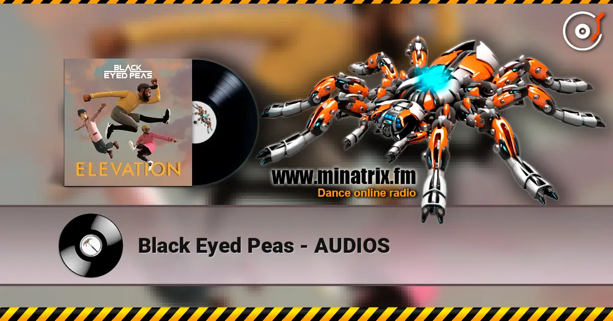 Black Eyed Peas - AUDIOS escuchar online en alta calidad | Minatrix.FM
