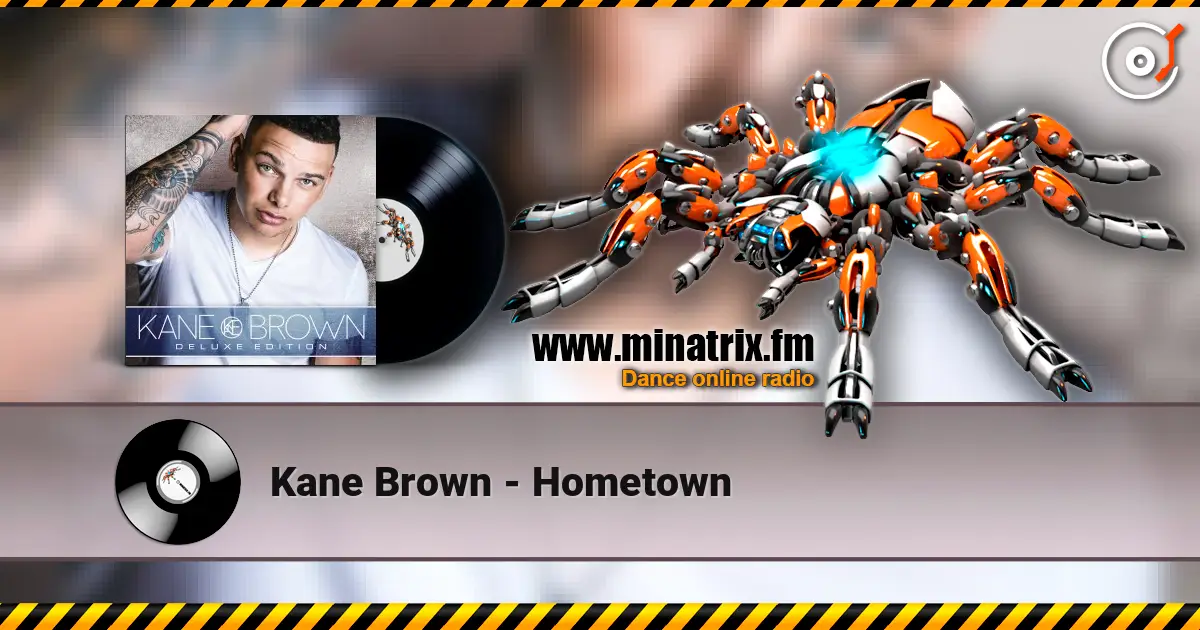 Kane Brown - Hometown escuchar online en alta calidad | Minatrix.FM