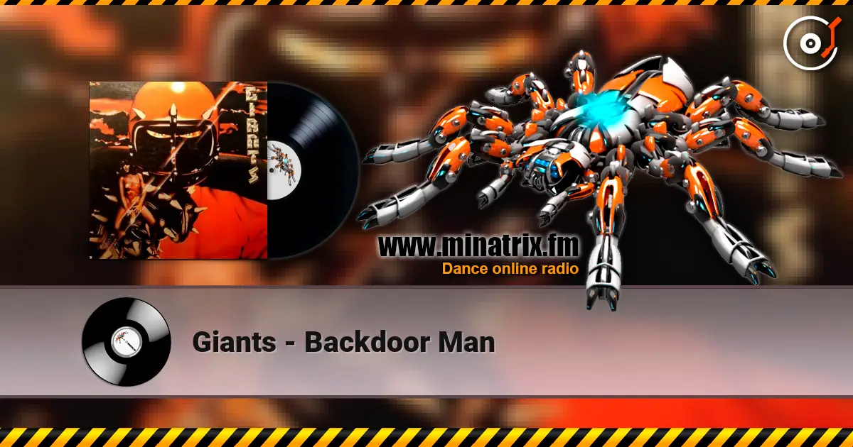 Giants - Backdoor Man escuchar online en alta calidad | Minatrix.FM
