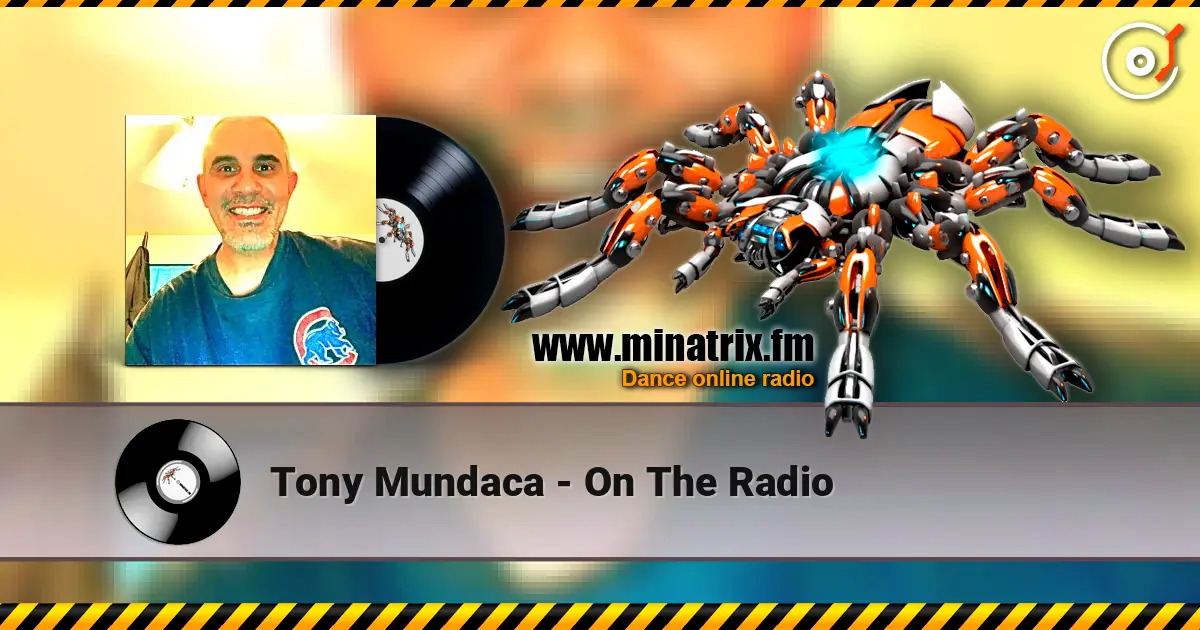 Tony Mundaca - On The Radio escuchar online en alta calidad | Minatrix.FM