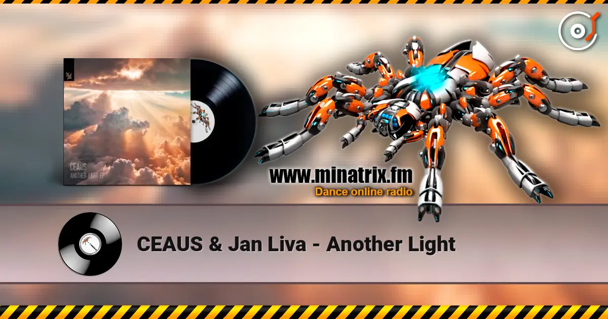 CEAUS & Jan Liva - Another Light escuchar online en alta calidad | Minatrix.FM