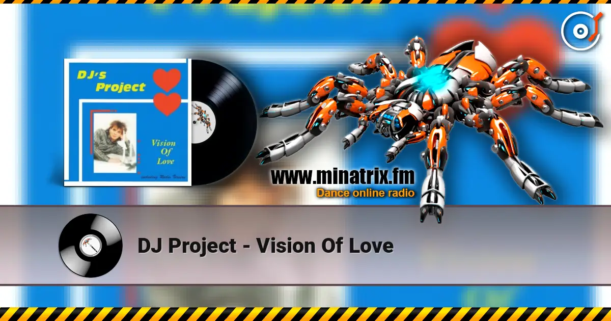 DJ Project - Vision Of Love escuchar online en alta calidad | Minatrix.FM