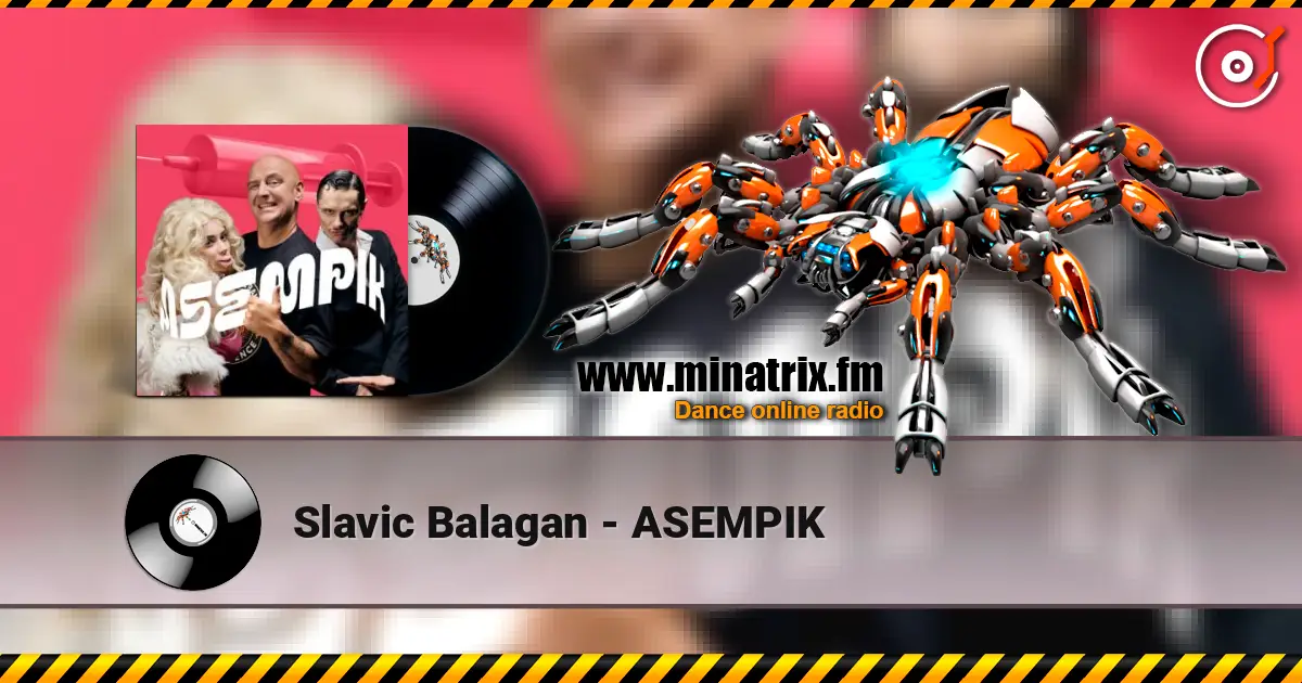 Slavic Balagan - ASEMPIK escuchar online en alta calidad | Minatrix.FM