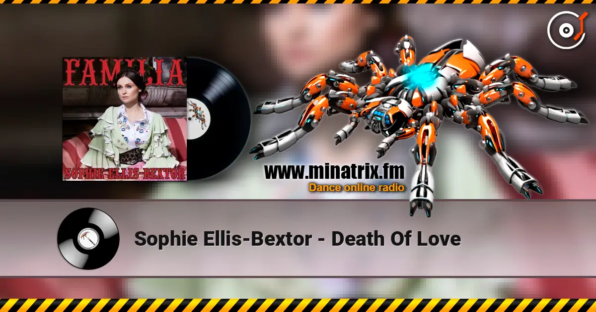Sophie Ellis-Bextor - Death Of Love escuchar online en alta calidad | Minatrix.FM