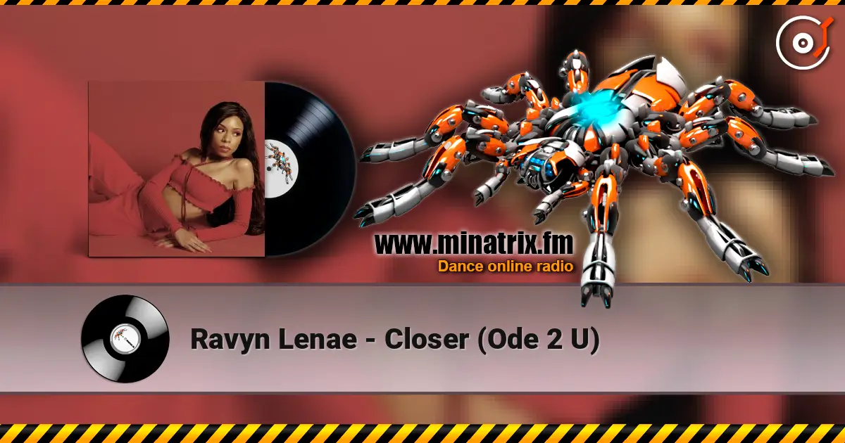 Ravyn Lenae - Closer (Ode 2 U) escuchar online en alta calidad | Minatrix.FM