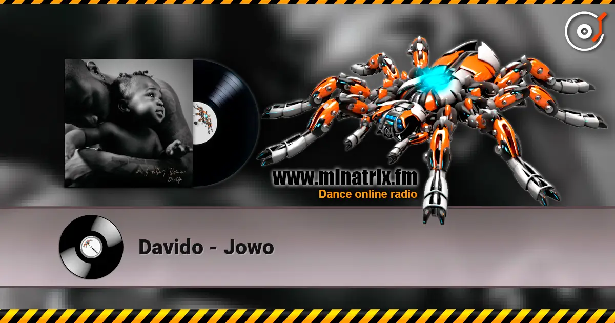 Davido - Jowo escuchar online en alta calidad | Minatrix.FM