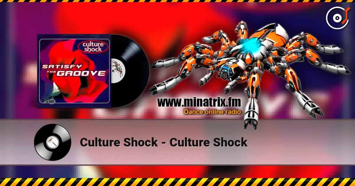 Culture Shock - Culture Shock escuchar online en alta calidad | Minatrix.FM