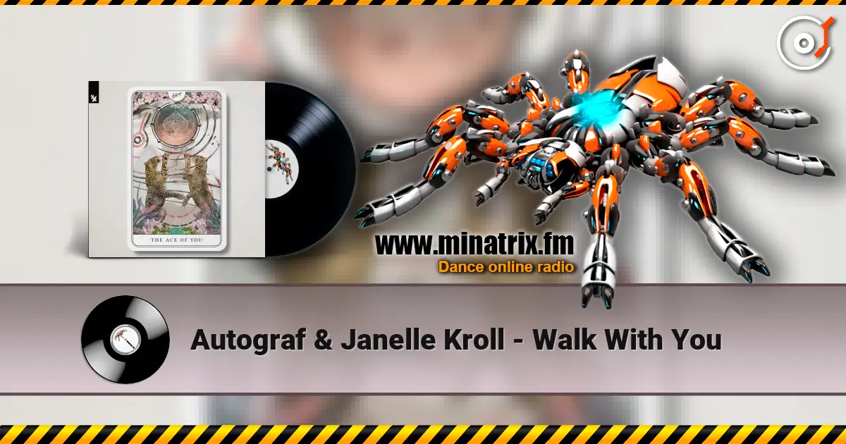 Autograf & Janelle Kroll - Walk With You escuchar online en alta calidad | Minatrix.FM