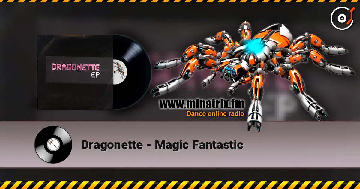 Dragonette - Magic Fantastic escuchar online en alta calidad | Minatrix.FM
