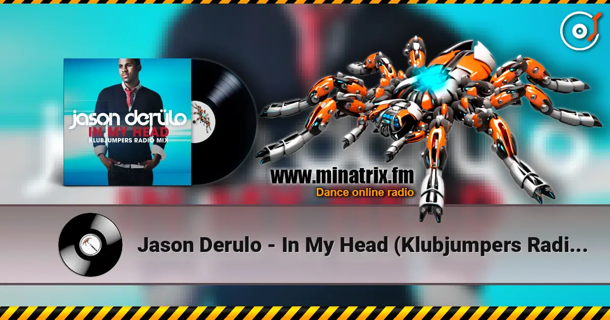 Jason Derulo - In My Head (Klubjumpers Radio Mix) escuchar online en alta calidad | Minatrix.FM