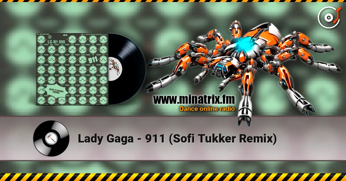 Lady Gaga - 911 (Sofi Tukker Remix) escuchar online en alta calidad | Minatrix.FM