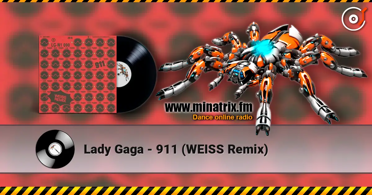 Lady Gaga - 911 (WEISS Remix) escuchar online en alta calidad | Minatrix.FM
