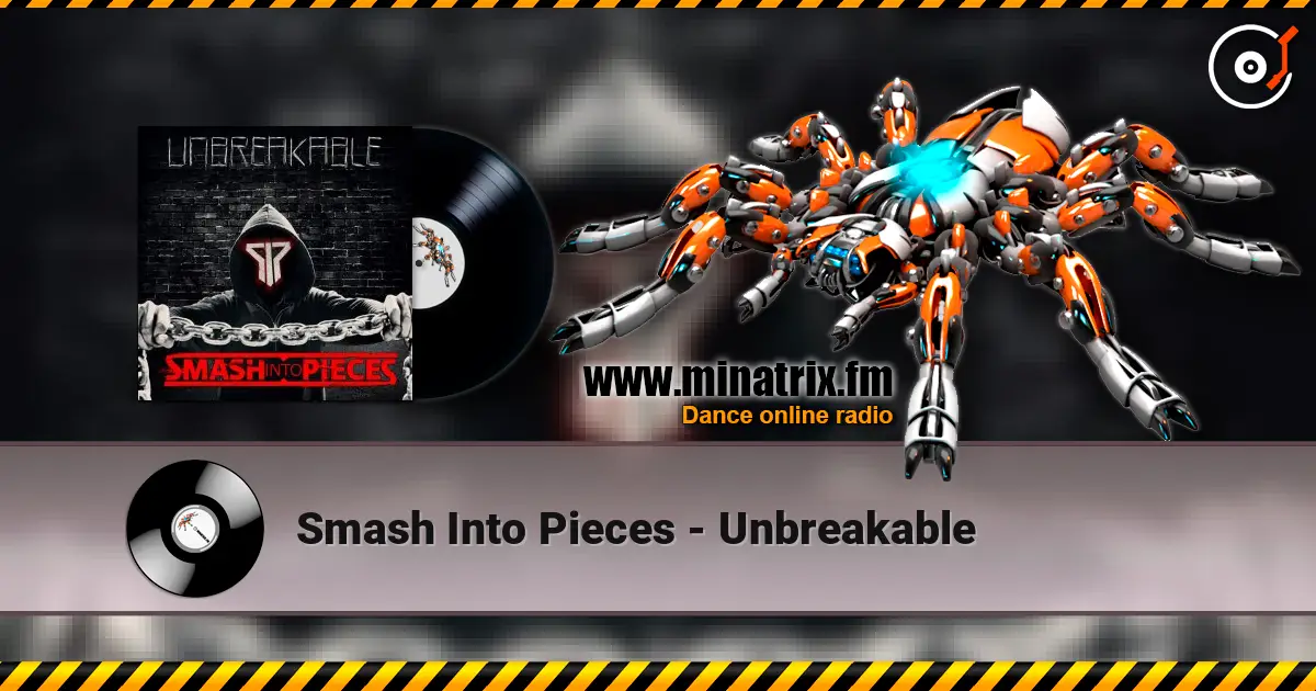 Smash Into Pieces - Unbreakable escuchar online en alta calidad | Minatrix.FM