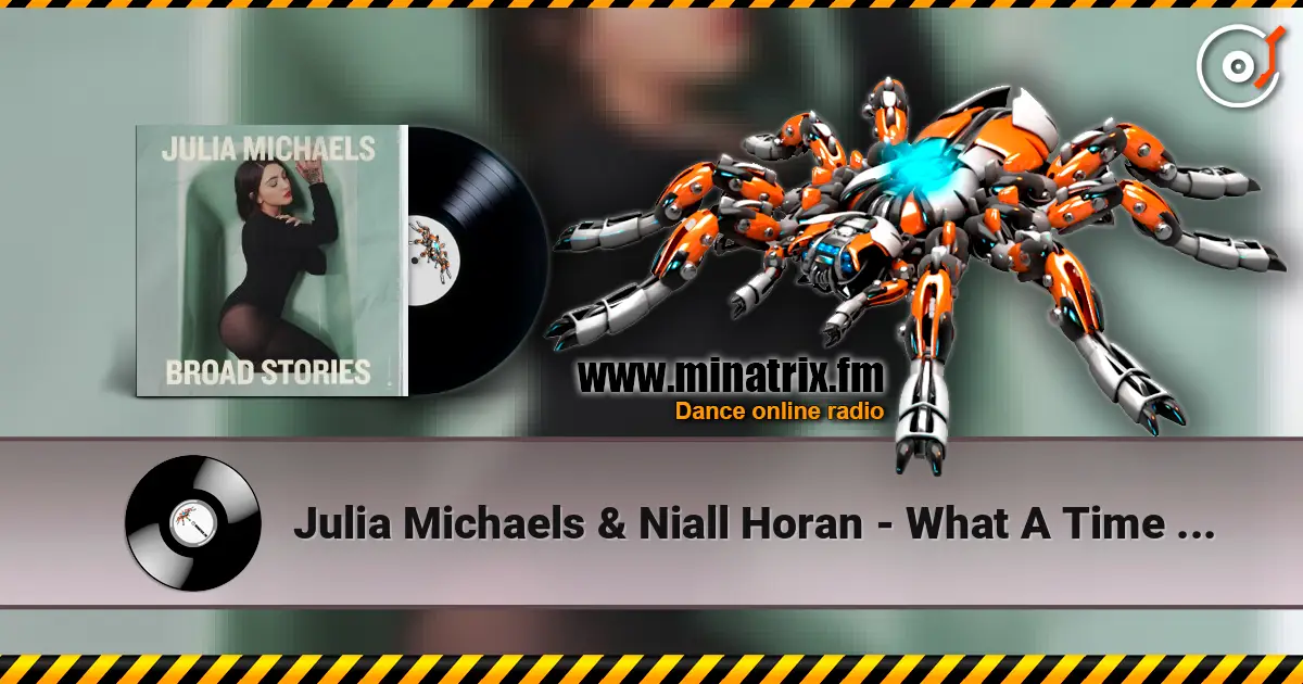 Julia Michaels & Niall Horan - What A Time feat. Niall Horan escuchar online en alta calidad | Minatrix.FM