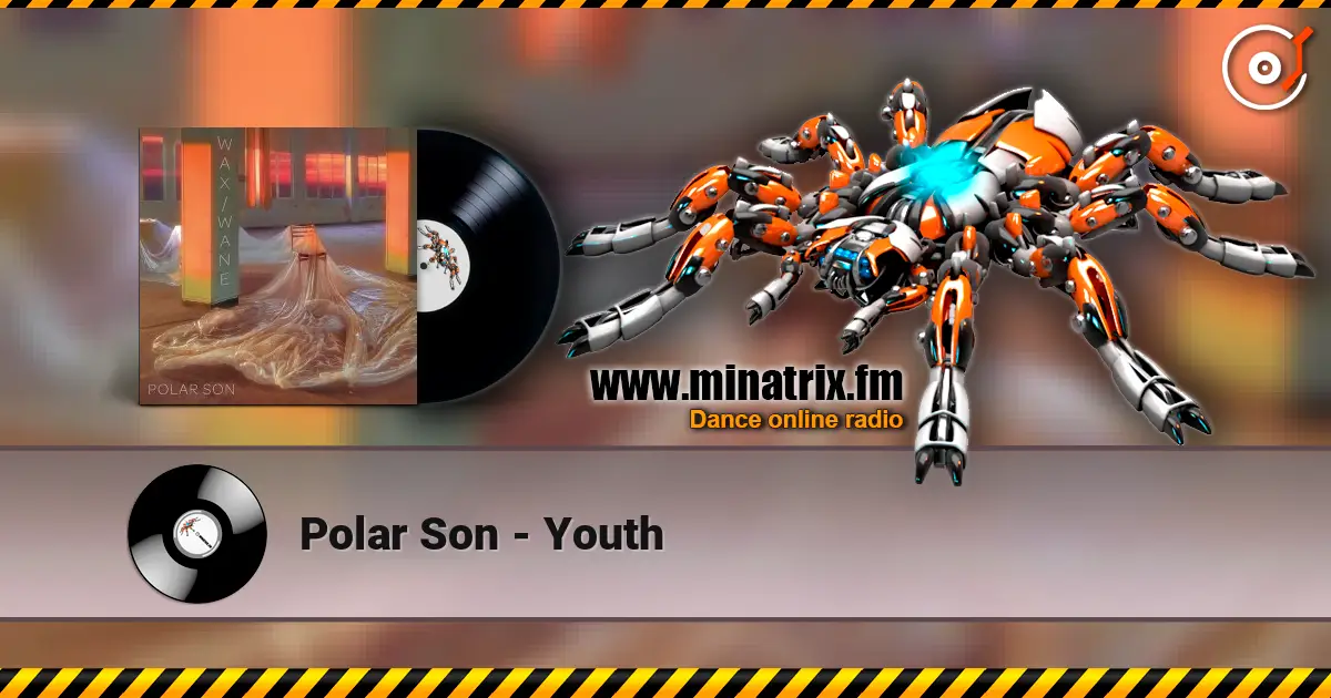 Polar Son - Youth escuchar online en alta calidad | Minatrix.FM
