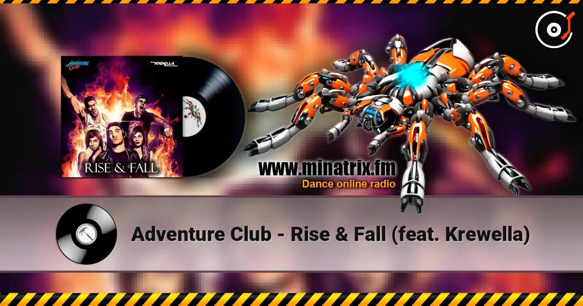 Adventure Club - Rise & Fall (feat. Krewella) escuchar online en alta calidad | Minatrix.FM