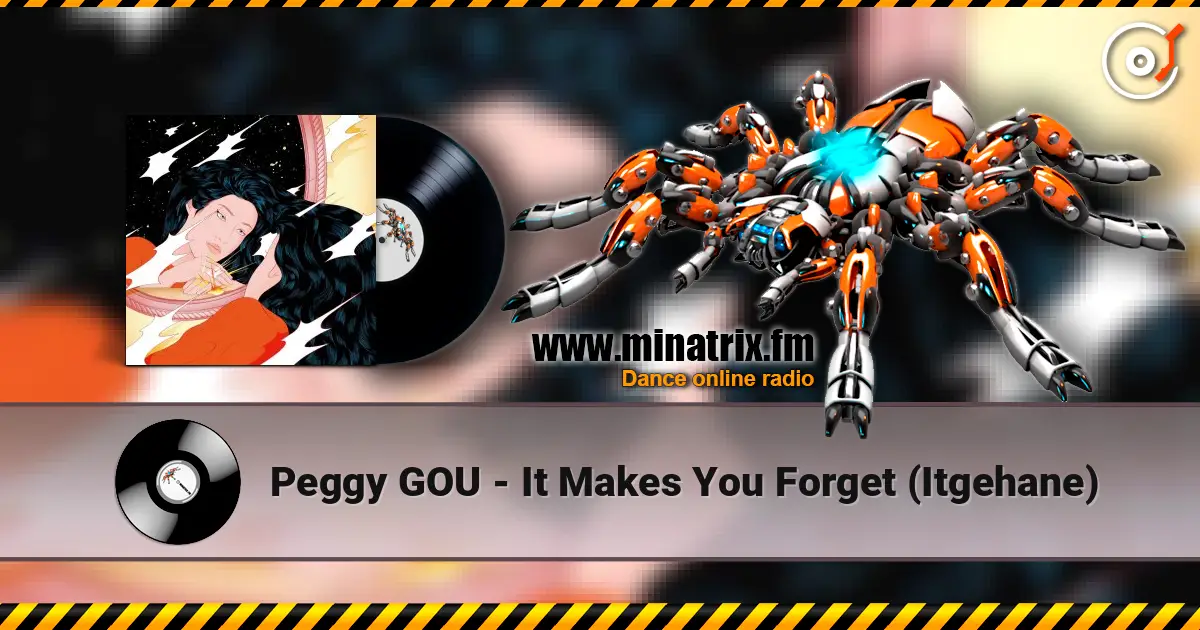 Peggy GOU - It Makes You Forget (Itgehane) escuchar online en alta calidad | Minatrix.FM