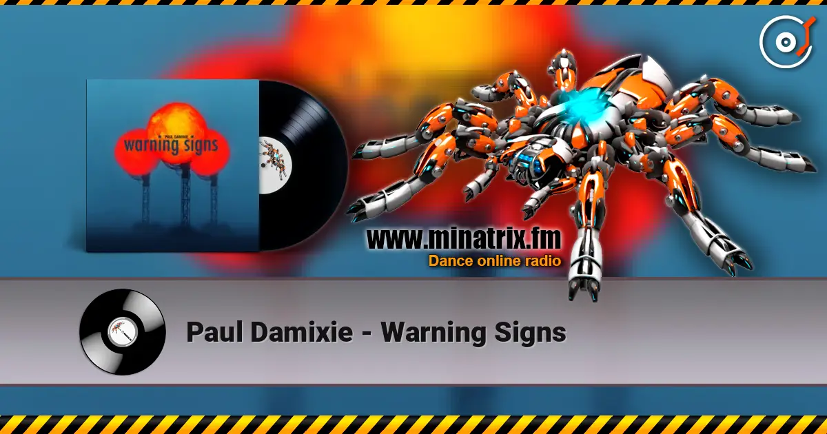 Paul Damixie - Warning Signs escuchar online en alta calidad | Minatrix.FM