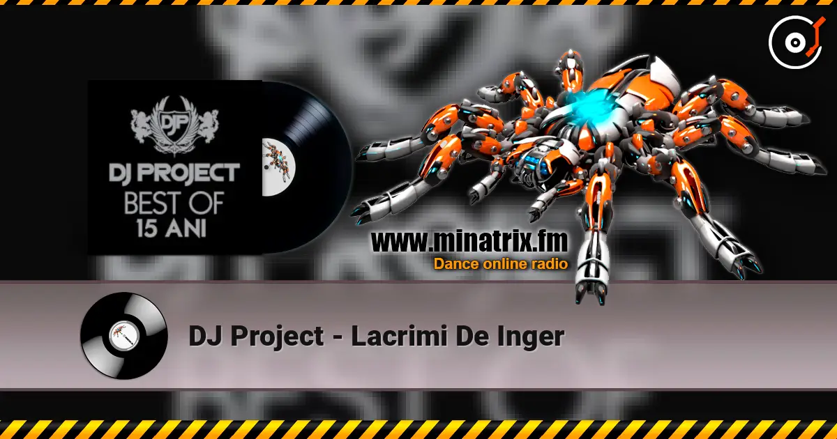 DJ Project - Lacrimi De Inger escuchar online en alta calidad | Minatrix.FM