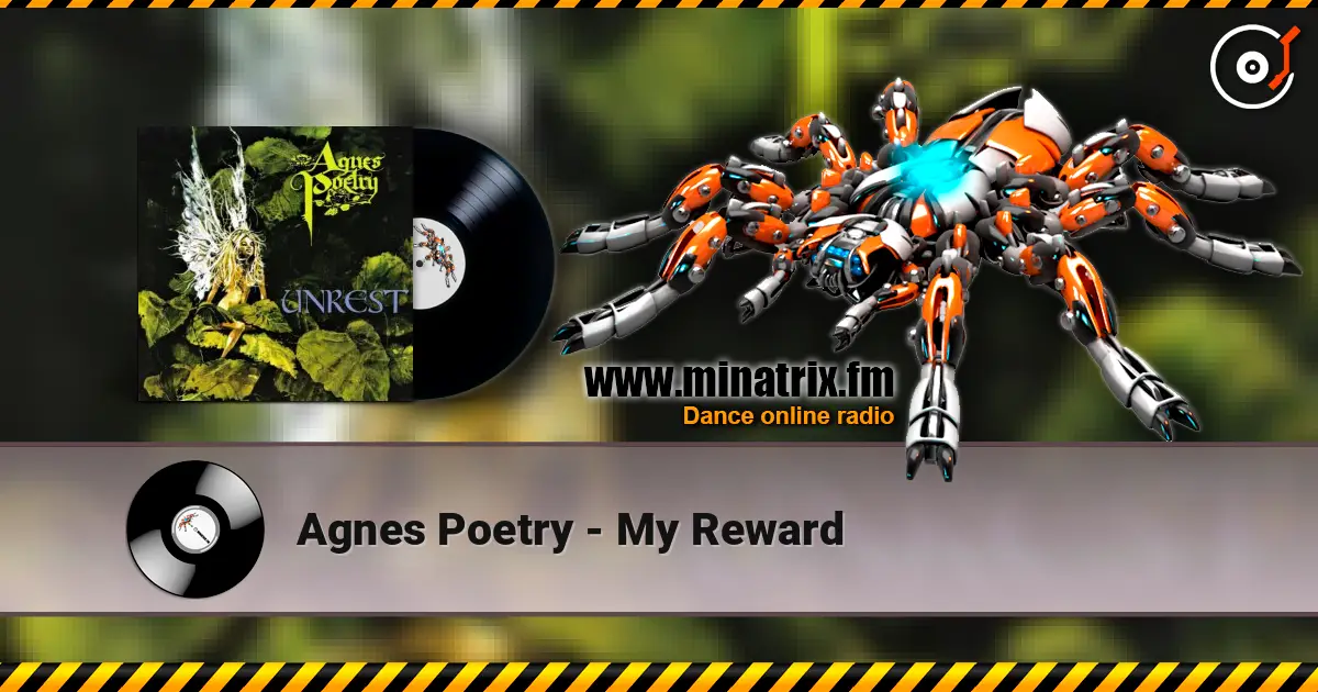 Agnes Poetry - My Reward escuchar online en alta calidad | Minatrix.FM