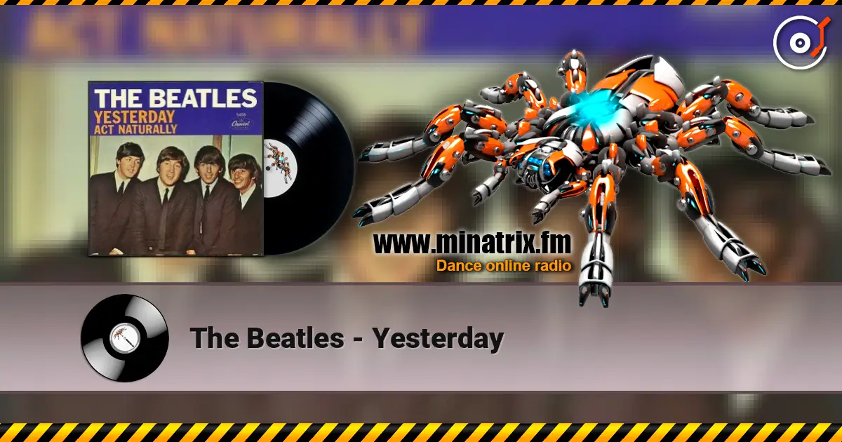 The Beatles - Yesterday escuchar online en alta calidad | Minatrix.FM