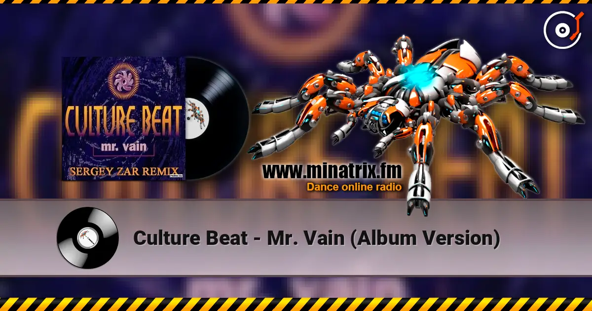 Culture Beat - Mr. Vain (Album Version) escuchar online en alta calidad | Minatrix.FM
