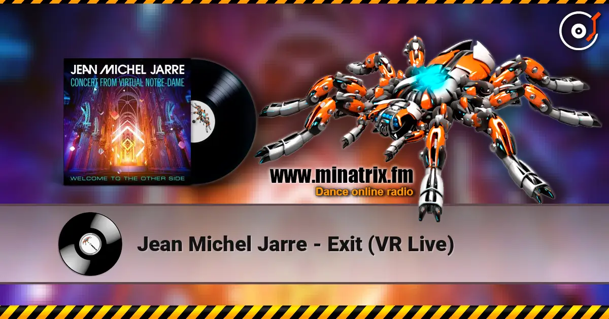 Jean Michel Jarre - Exit (VR Live) escuchar online en alta calidad | Minatrix.FM