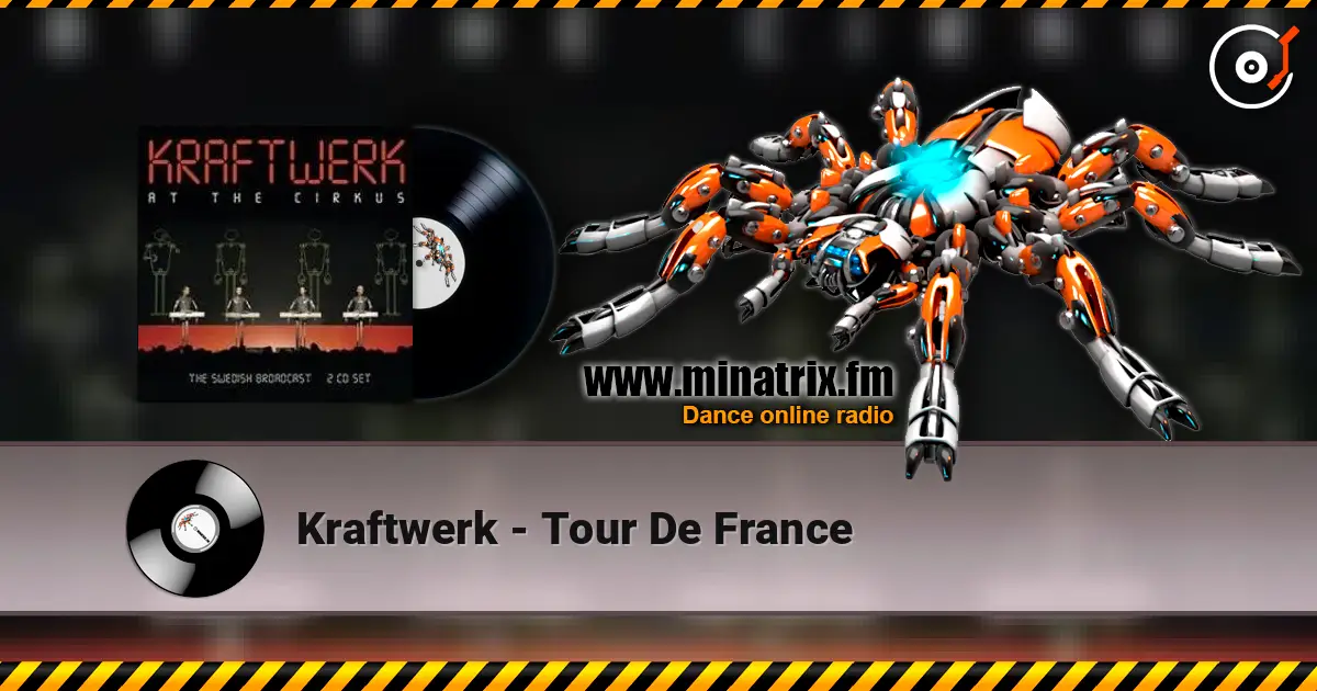 Kraftwerk - Tour De France escuchar online en alta calidad | Minatrix.FM