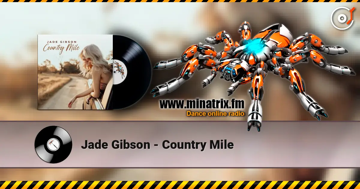 Jade Gibson - Country Mile escuchar online en alta calidad | Minatrix.FM
