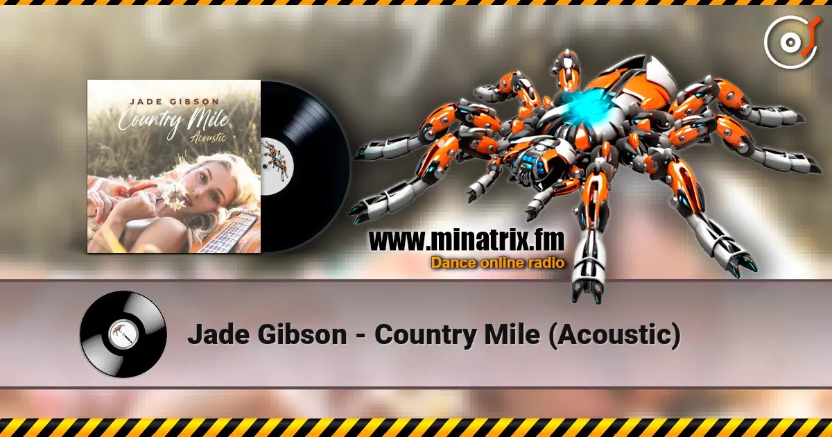 Jade Gibson - Country Mile (Acoustic) escuchar online en alta calidad | Minatrix.FM