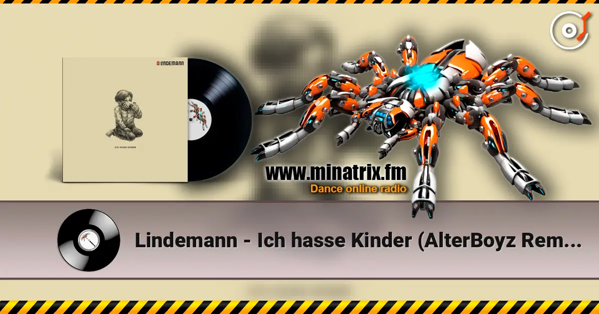 Lindemann - Ich hasse Kinder (AlterBoyz Remix) escuchar online en alta calidad | Minatrix.FM